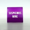 Porta Copos SUSPICIOUS WINE