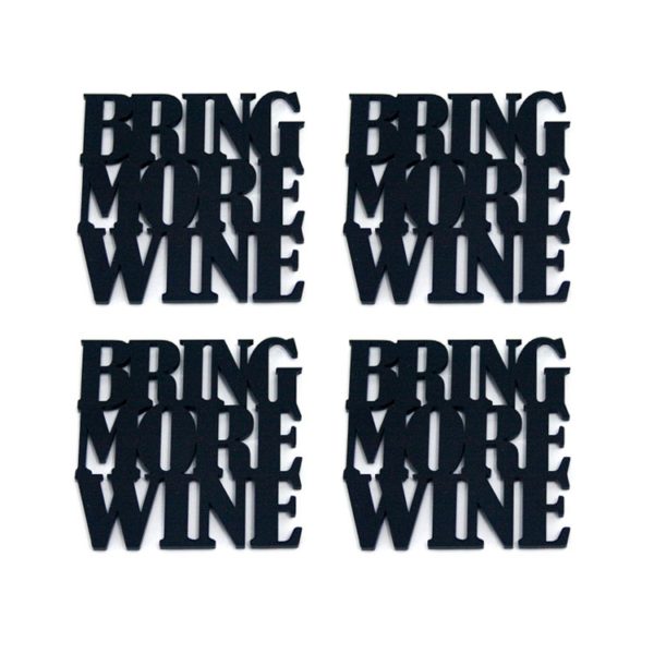 Porta Copos BRING MORE WINE