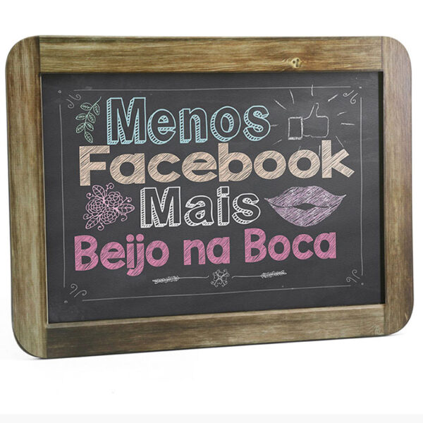 Quadro Gizlosofia Menos Facebook Mais Beijo na Boca