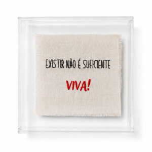 Quadro Acrílico Bordado: Viva